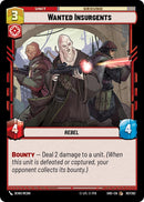 Wanted Insurgents (167/262) (167/262) [Shadows of the Galaxy]