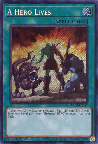 A Hero Lives [RA04-EN087] Secret Rare